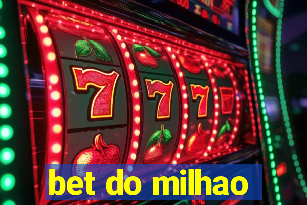 bet do milhao